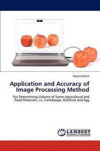 bokomslag Application and Accuracy of Image Processing Method