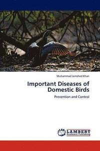 bokomslag Important Diseases of Domestic Birds