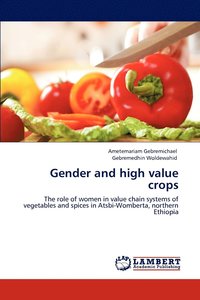 bokomslag Gender and High Value Crops