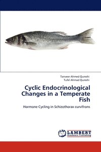 bokomslag Cyclic Endocrinological Changes in a Temperate Fish