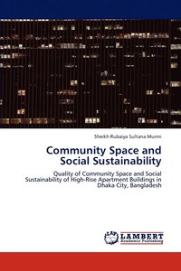 bokomslag Community Space and Social Sustainability