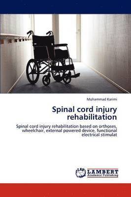 bokomslag Spinal cord injury rehabilitation