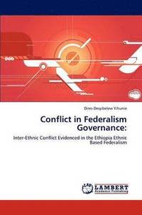 bokomslag Conflict in Federalism Governance