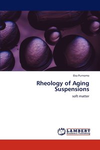 bokomslag Rheology of Aging Suspensions