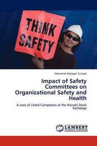 bokomslag Impact of Safety Committees on Organizational Safety and Health