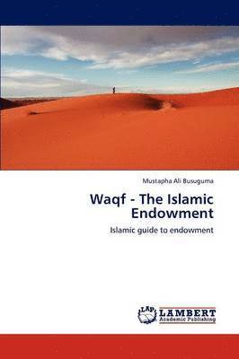 Waqf - The Islamic Endowment 1