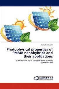 bokomslag Photophysical properties of PMMA nanohybrids and their applications