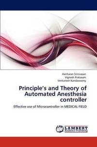 bokomslag Principle's and Theory of Automated Anesthesia controller