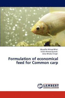 Formulation of economical feed for Common carp 1