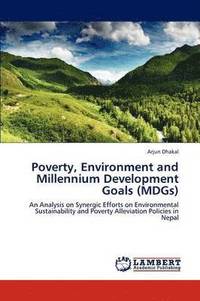 bokomslag Poverty, Environment and Millennium Development Goals (Mdgs)