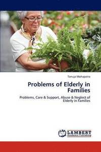 bokomslag Problems of Elderly in Families