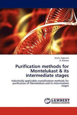 Purification Methods for Montelukast & Its Intermediate Stages 1