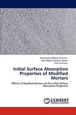 bokomslag Initial Surface Absorption Properties of Modified Mortars