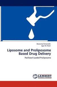 bokomslag Liposome and Proliposome Based Drug Delivery