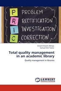 bokomslag Total Quality Management in an Academic Library