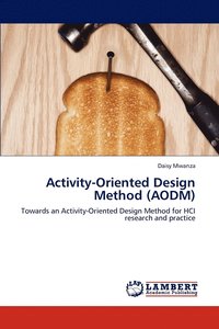 bokomslag Activity-Oriented Design Method (AODM)