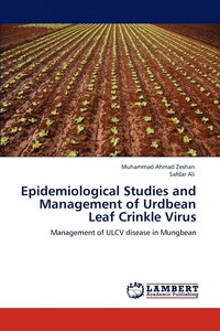 bokomslag Epidemiological Studies and Management of Urdbean Leaf Crinkle Virus