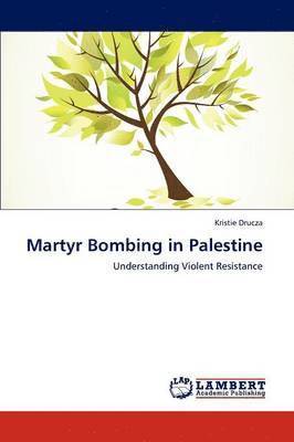 Martyr Bombing in Palestine 1