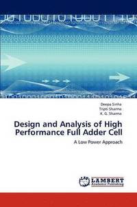 bokomslag Design and Analysis of High Performance Full Adder Cell