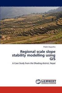 bokomslag Regional Scale Slope Stability Modelling Using GIS