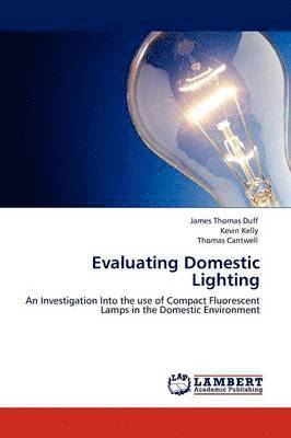 bokomslag Evaluating Domestic Lighting