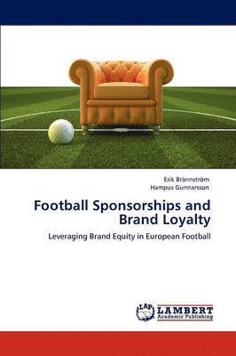 bokomslag Football Sponsorships and Brand Loyalty