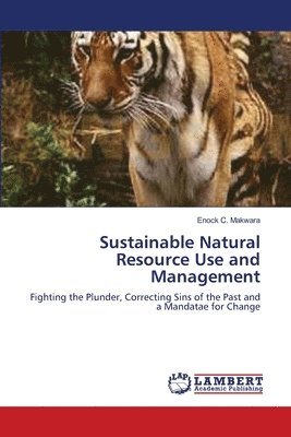 Sustainable Natural Resource Use and Management 1