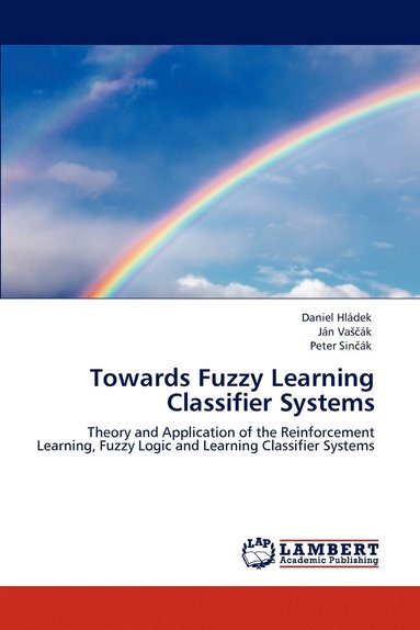 bokomslag Towards Fuzzy Learning Classifier Systems