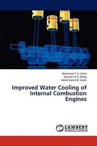 bokomslag Improving Water Cooling of Internal Combustion Engines by Using Fins