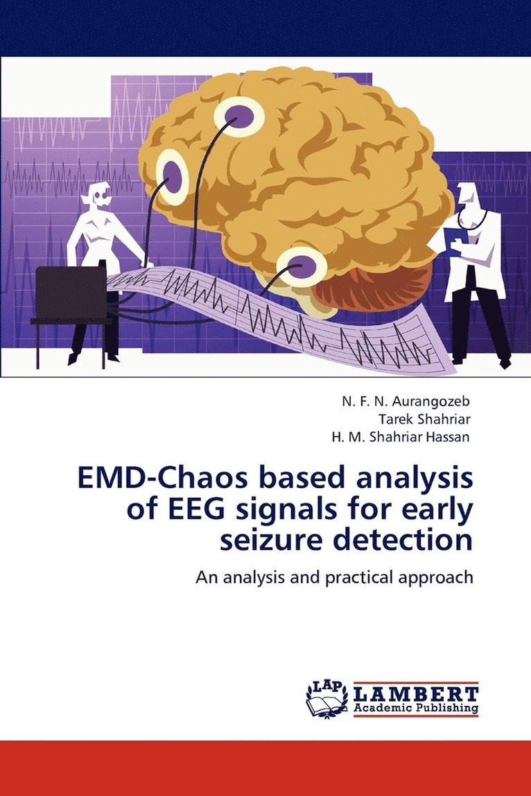 EMD-Chaos based analysis of EEG signals for early seizure detection 1