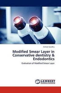 bokomslag Modified Smear Layer in Conservative dentistry & Endodontics