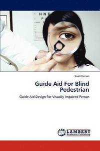 bokomslag Guide Aid for Blind Pedestrian