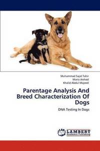 bokomslag Parentage Analysis And Breed Characterization Of Dogs