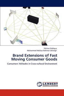 Brand Extensions of Fast Moving Consumer Goods 1