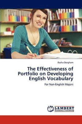The Effectiveness of Portfolio on Developing English Vocabulary 1