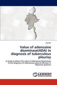 bokomslag Value of Adenosine Deaminase(ada) in Diagnosis of Tuberculous Pleurisy