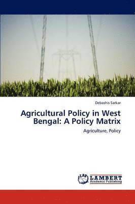 Agricultural Policy in West Bengal 1