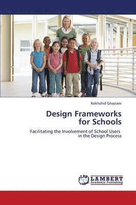 bokomslag Design Frameworks for Schools