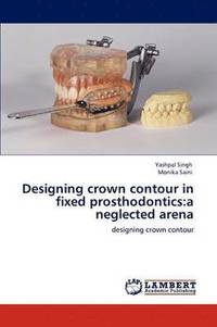 bokomslag Designing crown contour in fixed prosthodontics