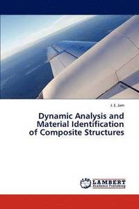 bokomslag Dynamic Analysis and Material Identification of Composite Structures