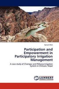bokomslag Participation and Empowerment in Participatory Irrigation Management