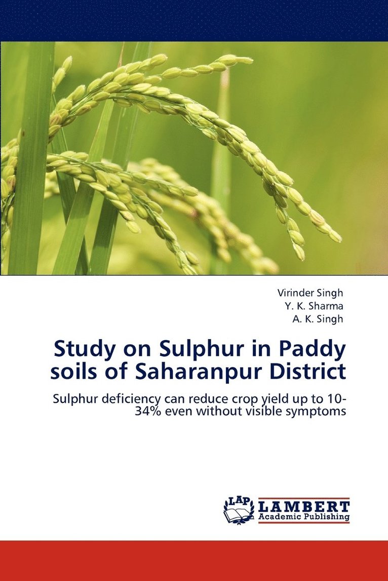 Study on Sulphur in Paddy soils of Saharanpur District 1