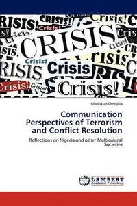 bokomslag Communication Perspectives of Terrorism and Conflict Resolution