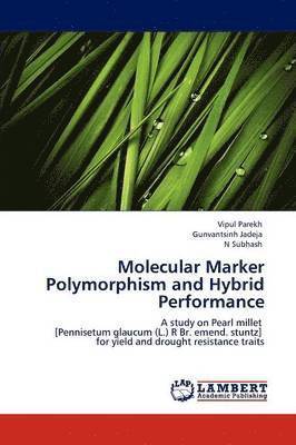 Molecular Marker Polymorphism and Hybrid Performance 1
