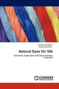 bokomslag Natural Dyes for Silk