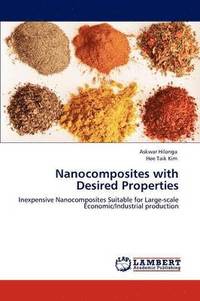 bokomslag Nanocomposites with Desired Properties