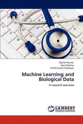 Machine Learning and Biological Data 1