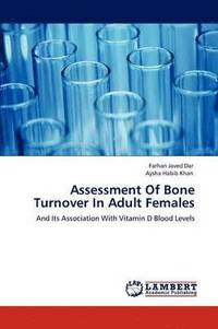 bokomslag Assessment Of Bone Turnover In Adult Females