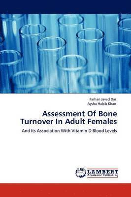 Assessment Of Bone Turnover In Adult Females 1