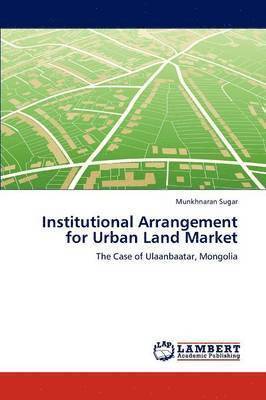 Institutional Arrangement for Urban Land Market 1